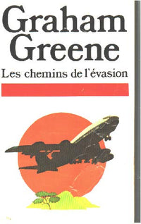 Les chemins de l'évasion