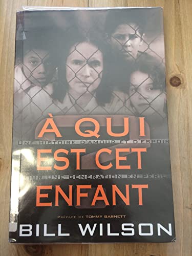 A qui est cet enfant?