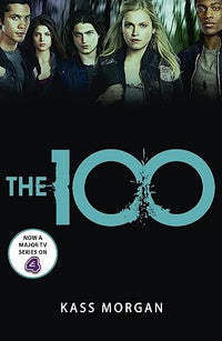 Les 100 - tome 1