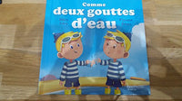 Comme deux gouttes d'eau