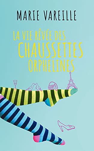 La vie rêvée des chaussettes orphelines