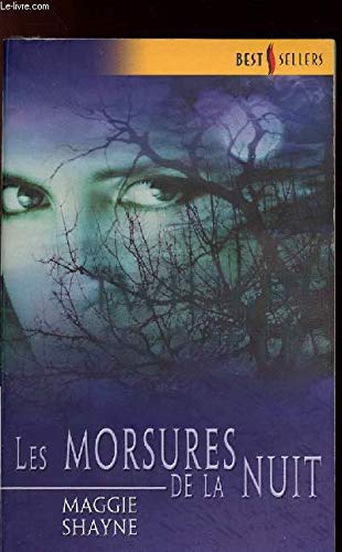 Les morsures de la nuit