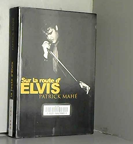 Sur la route d'Elvis
