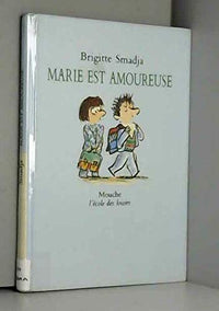 Marie est amoureuse