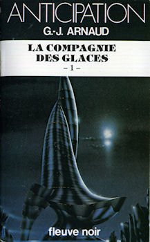 La compagnie des glaces - tome 1