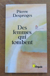 Des Femmes qui tombent