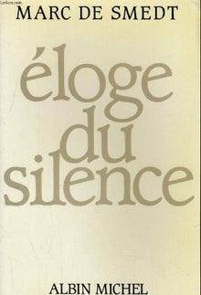 Éloge du silence