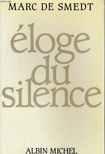 Éloge du silence
