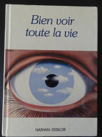 Bien Voir Toute La Vie