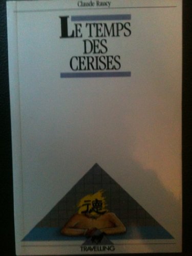 Le temps des cerises