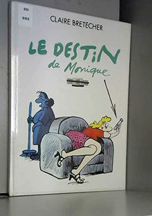 Le destin de monique c