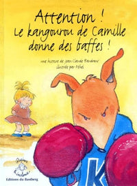 Attention ! Le kangourou de Camille donne des baffes !