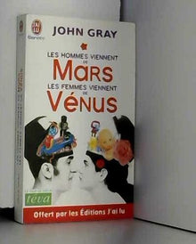 Les hommes viennent de Mars, les femmes viennent de Vénus