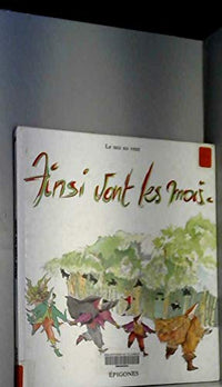 Ainsi vont les mois