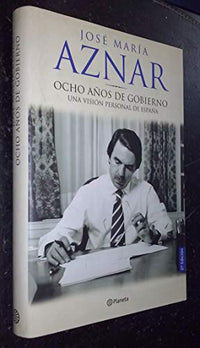 Ocho años de gobierno ((Fuera de colección))