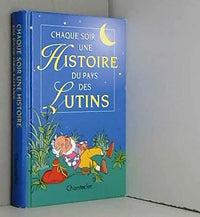 Chaque soir une histoire du pays des lutins