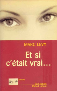 Et si c'était vrai...