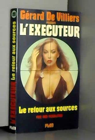 Le Retour aux Sources