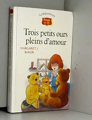 Trois petits ours pleins d'amour