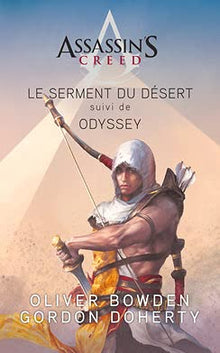 Assassin's Creed : Le Serment du désert - Odyssey