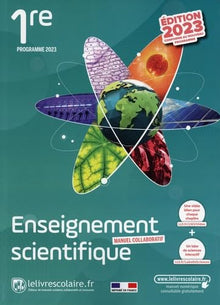 Enseignement scientifique 1re - Manuel, édition 2023