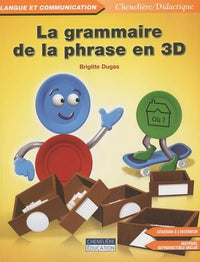 GRAMMAIRE DE LA PHRASE EN 3D