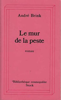 Le mur de la peste
