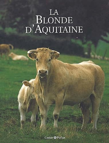 La blonde d'Aquitaine