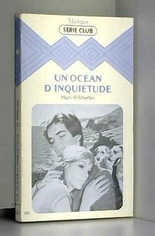 Un océan d'inquiétude