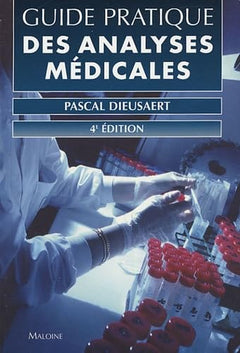 Guide pratique des analyses médicales