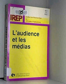 L'audience et les medias