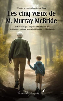 Les cinq vœux de M. Murray McBride