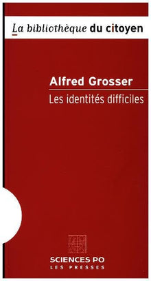 Les identités difficiles