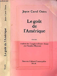 Le goût de l'Amérique