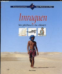 Imraguen. Les pêcheurs du désert