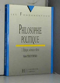 Philosophie politique. Tome 1, Individu et Société