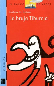 La bruja Tiburcia: 111 (El Barco de Vapor Azul)
