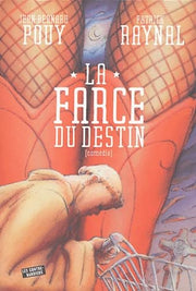 La Farce du destin