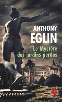 Le mystère des jardins perdus