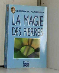 La magie des pierres