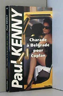 Charade à Belgrade pour Coplan