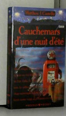 Cauchemars d'une nuit d'ete