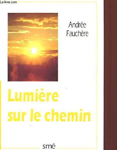 Lumiere sur le chemin
