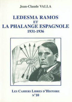 Ledesma Ramos et la Phalange espagnole