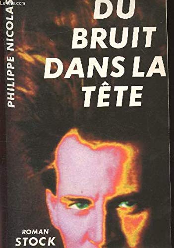 Du bruit dans la tête