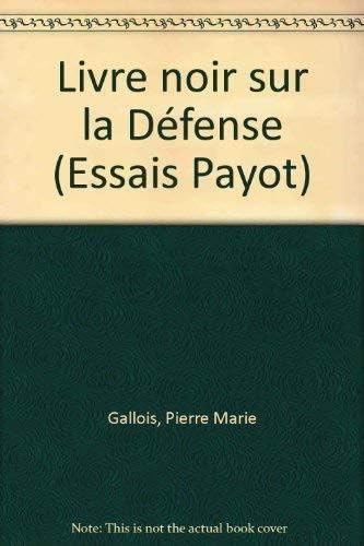 Livre noir sur la défense