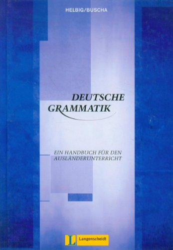 Deutsche Grammatik: Ein Handbuch