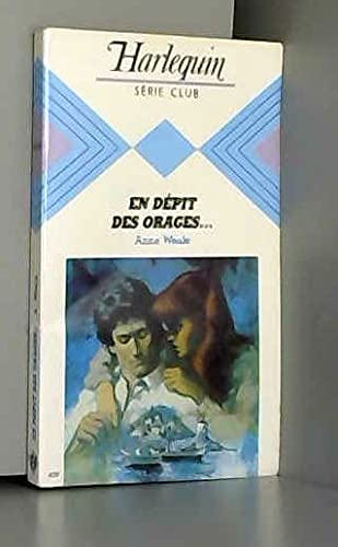 En dépit des orages