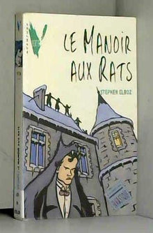 Le manoir aux rats