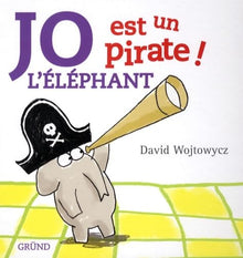 Jo l'éléphant est un pirate